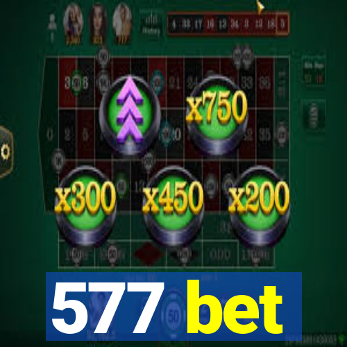 577 bet